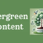 Evergreen Content Featured