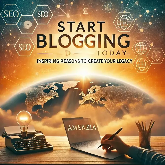Start Blogging Today