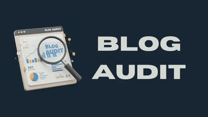 Blog Audit Featured