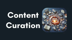 Content Curation Featured